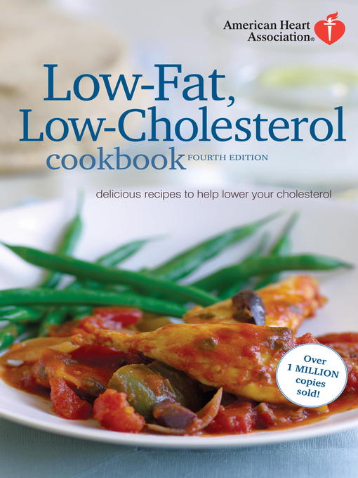 Title details for American Heart Association Low-Fat, Low-Cholesterol Cookbook by American Heart Association - Available